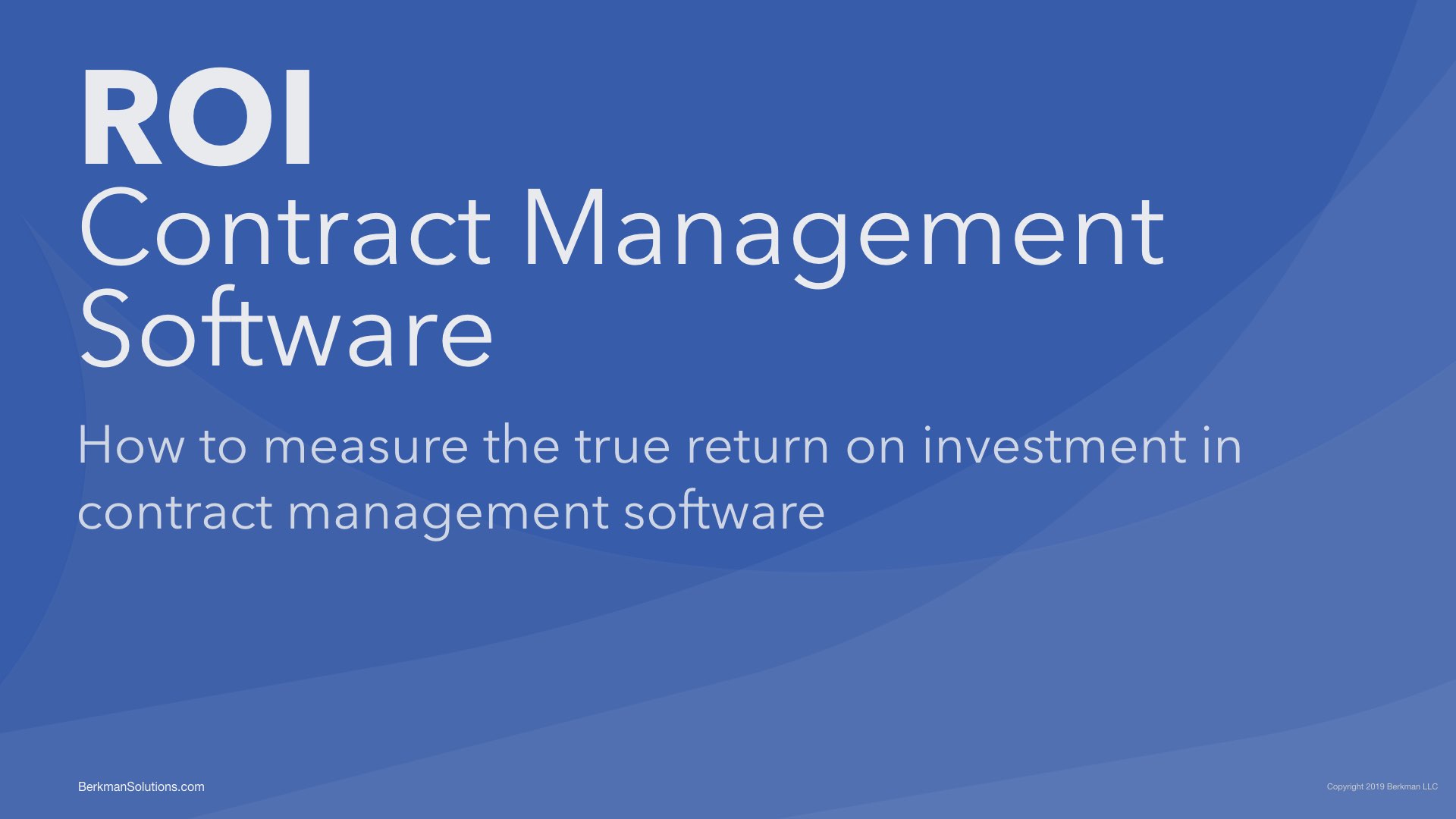 Return on Investment in Contract Management Software